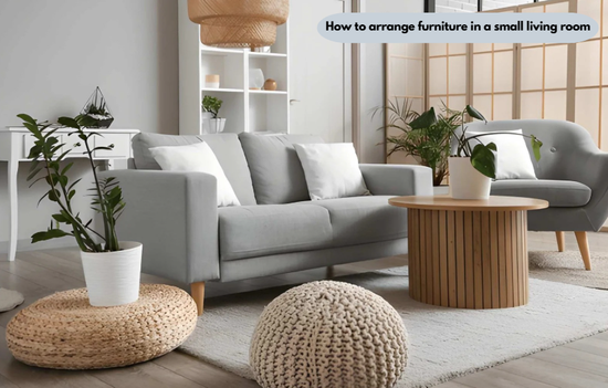 how to arrange furniture in a small living room